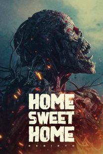 دانلود فیلم Home Sweet Home: Rebirth 2025429105-1187257960