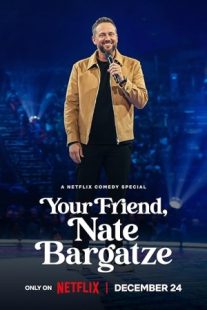 دانلود فیلم Your Friend, Nate Bargatze 2024429256-576726775