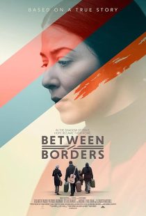 دانلود فیلم Between Borders 2024428471-1286759209