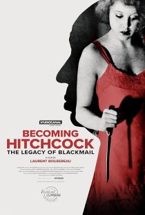 دانلود مستند Becoming Hitchcock: The Legacy of Blackmail 2024428894-1654397956