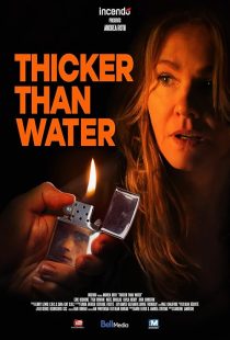 دانلود فیلم Thicker Than Water 2019428360-1910664017