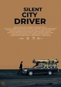 دانلود فیلم Silent City Driver (Chimeegüi khotyn jolooch) 2024428255-496066672