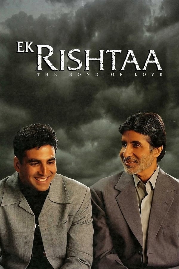 دانلود فیلم هندی Ek Rishtaa: The Bond of Love 2001