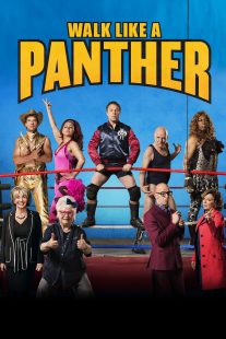 دانلود فیلم Walk Like a Panther 2018430488-1860403634