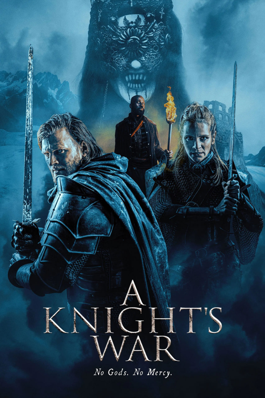دانلود فیلم A Knight’s War 2025