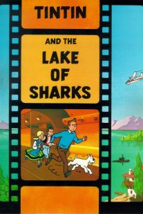 دانلود انیمیشن Tintin and the Lake of Sharks 1972430618-288456865
