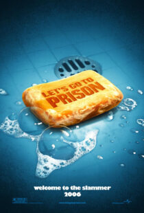 دانلود فیلم Let’s Go to Prison 2006431847-418357429