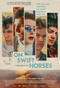 دانلود فیلم On Swift Horses 2024433160-2014591715
