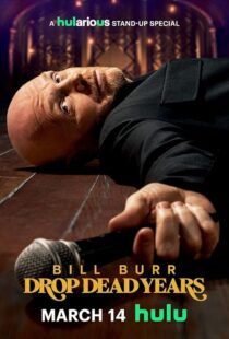 دانلود فیلم Bill Burr: Drop Dead Years 2025432031-1556619534