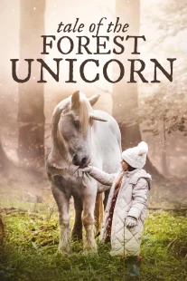 دانلود فیلم Tale of the Forest Unicorn 2025430707-669485221