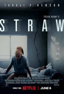 دانلود فیلم Straw 2025433773-45237421