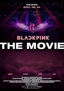 دانلود فیلم کره‌ای Blackpink: The Movie 2021434085-1299018997