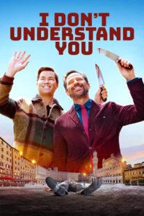 دانلود فیلم I Don’t Understand You 2024435096-98399534
