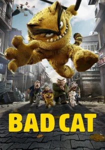 دانلود انیمیشن Bad Cat 2016435468-973753480