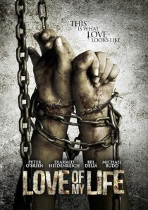 دانلود فیلم Love of My Life 2013435845-718767870