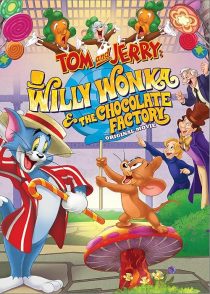 دانلود انیمیشن Tom and Jerry: Willy Wonka and the Chocolate Factory 2017436132-1735259117
