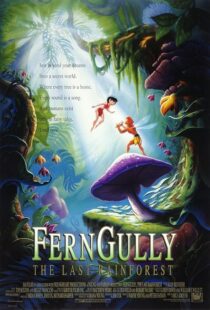دانلود انیمیشن FernGully: The Last Rainforest 1992435513-1243481776
