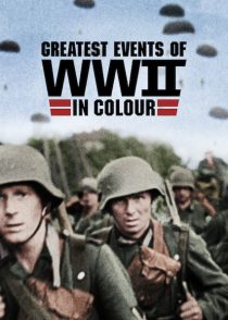 دانلود مستند Greatest Events of WWII in Colour458431-80443104