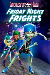 دانلود انیمیشن Monster High: Friday Night Frights 2012437059-526908586