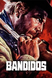 دانلود فیلم Bandidos 1967435970-718809828