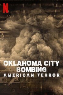 دانلود مستند Oklahoma City Bombing: American Terror 2025435240-1167778878