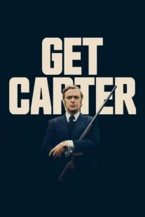 دانلود فیلم Get Carter 1971435762-1171842821