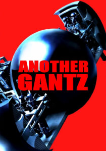 دانلود فیلم Another Gantz 2011435267-471630082