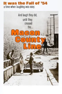 دانلود فیلم Macon County Line 1974435484-829645427