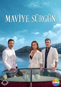 دانلود سریال Maviye Sürgün438333-1719325937