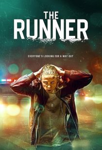دانلود فیلم The Runner 2021438112-725184386