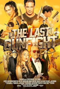 دانلود فیلم The Last Gunfight 2025438402-1897483640
