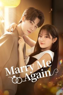 دانلود سریال Marry Me Again439800-831456203