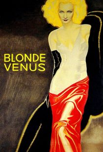 دانلود فیلم Blonde Venus 1932441811-1886053529
