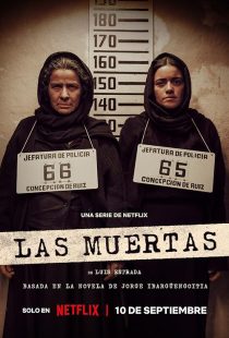 دانلود سریال The Dead Girls (Las muertas)440714-2017704046