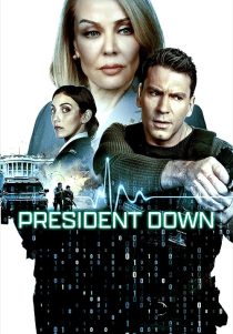 دانلود فیلم President Down 2025440136-460758463