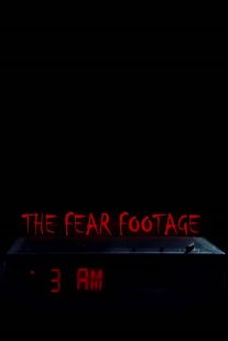 دانلود فیلم The Fear Footage: 3AM 2021444335-2109904486