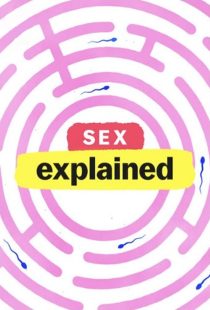 دانلود مستند Sex, Explained448622-1937912994