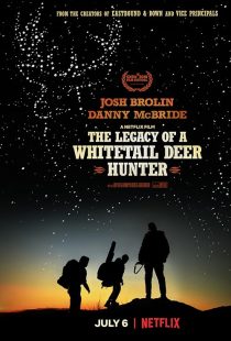 دانلود فیلم The Legacy of a Whitetail Deer Hunter 2018448637-1875120417