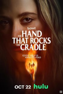دانلود فیلم The Hand That Rocks the Cradle 2025448011-1669804866