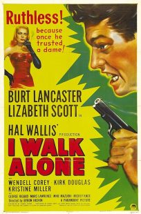 دانلود فیلم I Walk Alone 1947443100-475619431