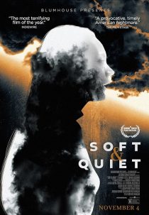 دانلود فیلم Soft and Quiet 2022443140-11518540
