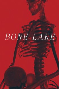 دانلود فیلم Bone Lake 2024448411-1683712882