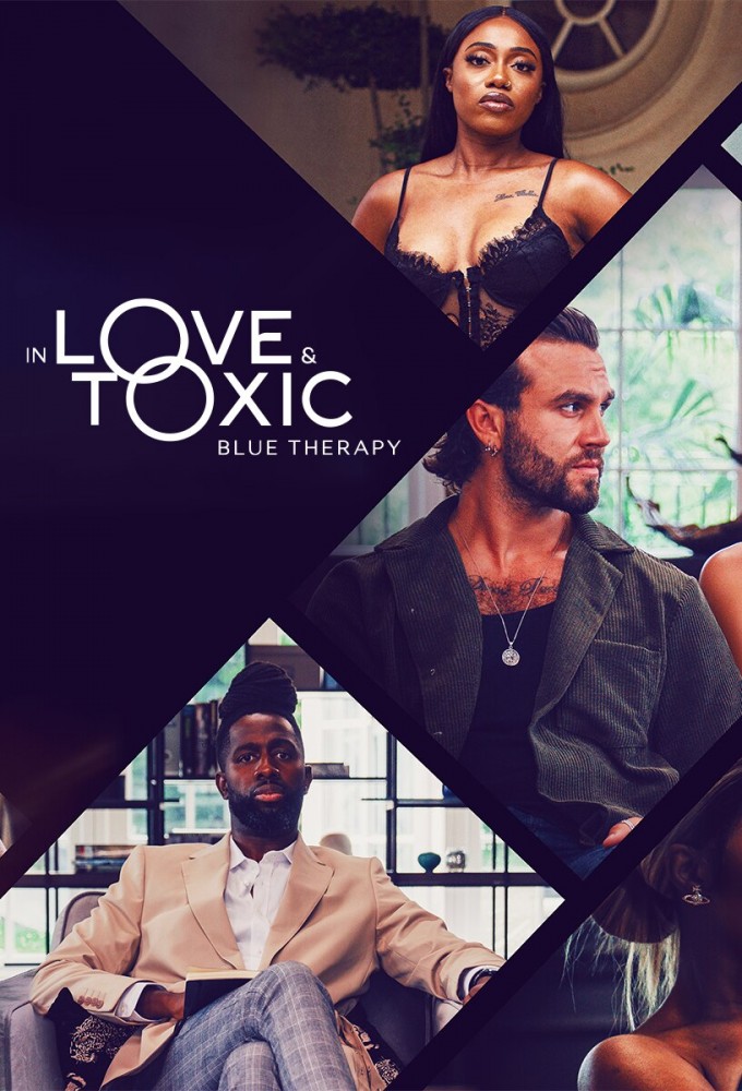 دانلود رئالیتی شو In Love and Toxic: Blue Therapy