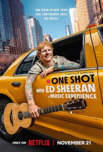 دانلود فیلم One Shot with Ed Sheeran 2025450480-1031105671