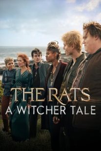 دانلود فیلم The Rats: A Witcher Tale 2025450992-1579493513