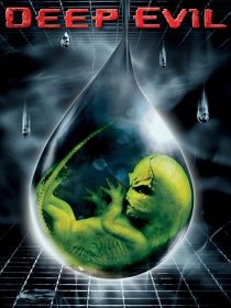 دانلود فیلم Deep Evil 2004450484-1322134590