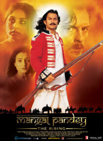دانلود فیلم هندی Mangal Pandey The Rising 2005453320-1626694666