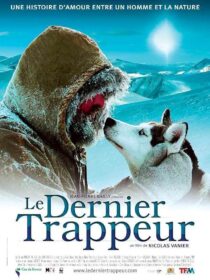 دانلود فیلم The Last Trapper 2004452479-528473303