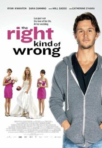 دانلود فیلم The Right Kind of Wrong 2013454831-1035597237