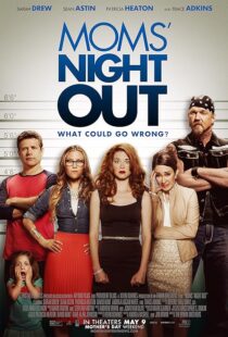 دانلود فیلم Moms’ Night Out 2014453252-268501498